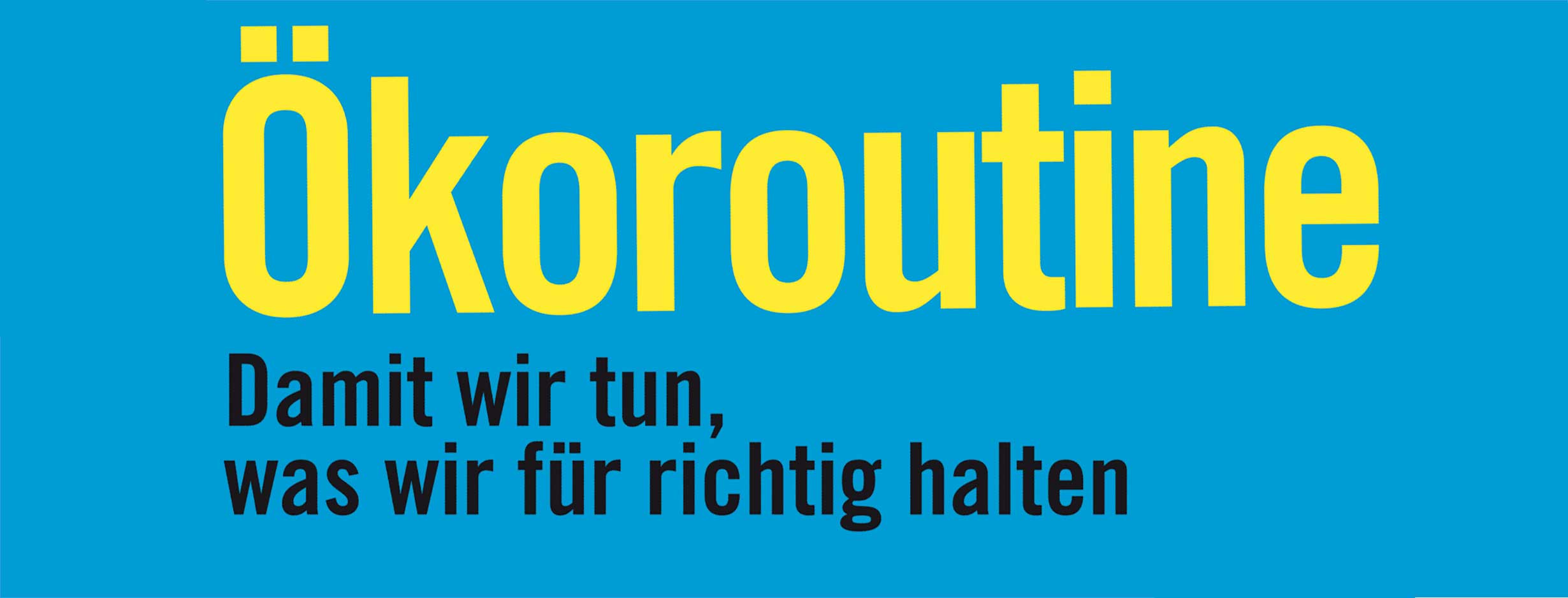 Vortrag „Ökoroutine“